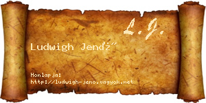 Ludwigh Jenő névjegykártya